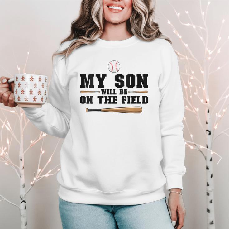 My Son Will Be On The Field Baseball Mom Women Crewneck Sweatshirt