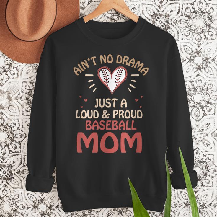 Ain’t No Drama Just a Loud & Proud Baseball Mom Women Crewneck Sweatshirt