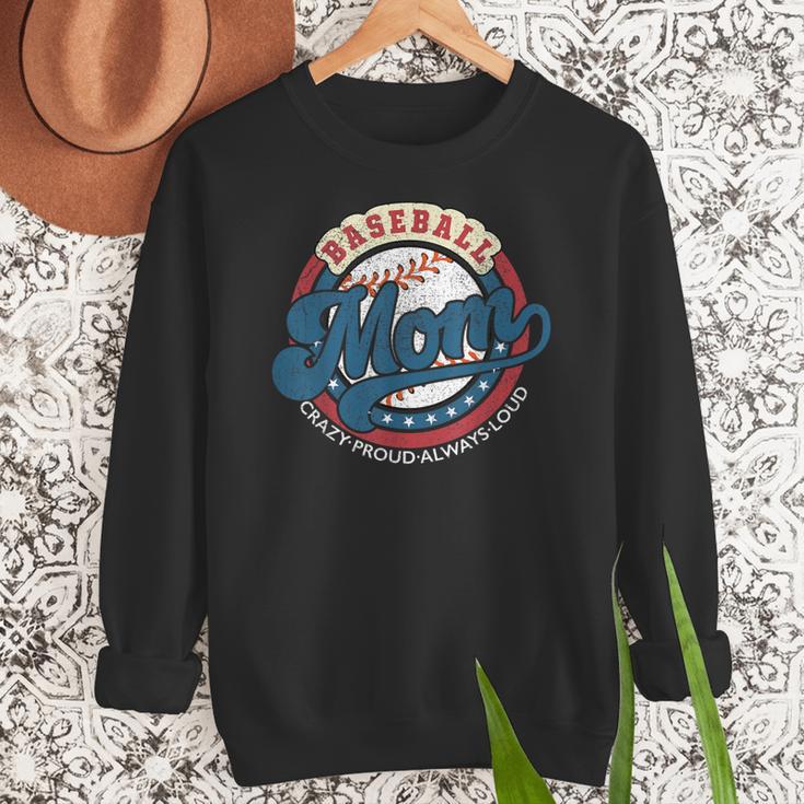 Baseball Mom Crazy Proud Always Loud Mother's Day Women Crewneck Sweatshirt