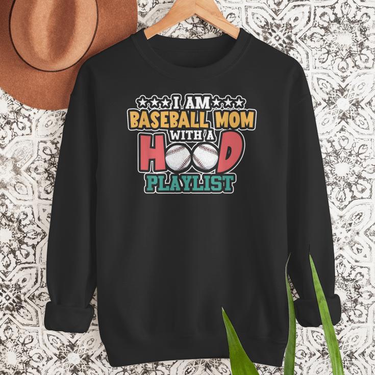 I Am A Baseball Mom With A Hood Playlist Women Crewneck Sweatshirt I Am A Baseball Mom With A Hood Playlist Women Crewneck Sweatshirt