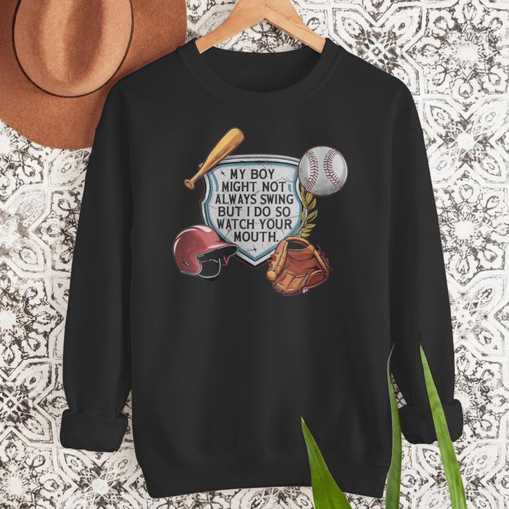 My Boy Might Not Always Swing Baseball Mom Women Crewneck Sweatshirt My Boy Might Not Always Swing Baseball Mom Women Crewneck Sweatshirt