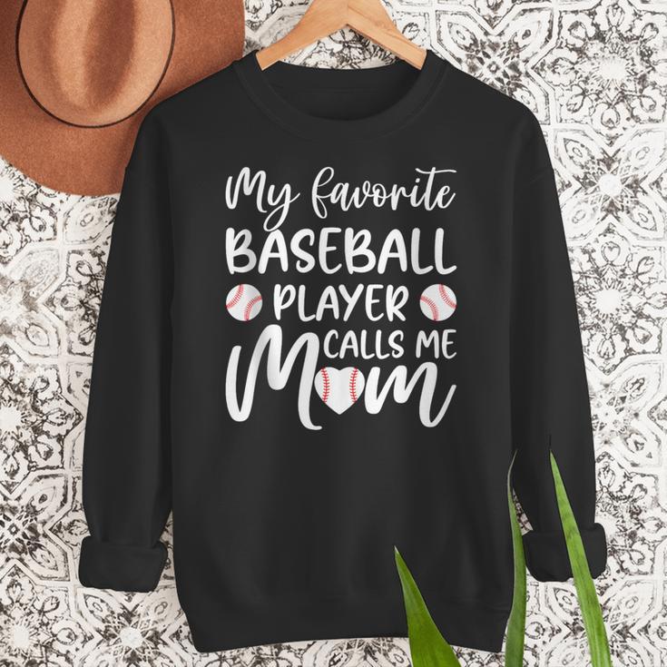 My Favorite Baseball Player Calls Me Mom For Baseball Mom Women Crewneck Sweatshirt