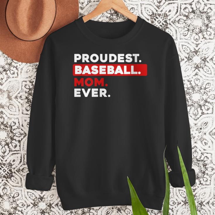 Proudest Baseball Mom Ever Women Crewneck Sweatshirt Proudest Baseball Mom Ever Women Crewneck Sweatshirt