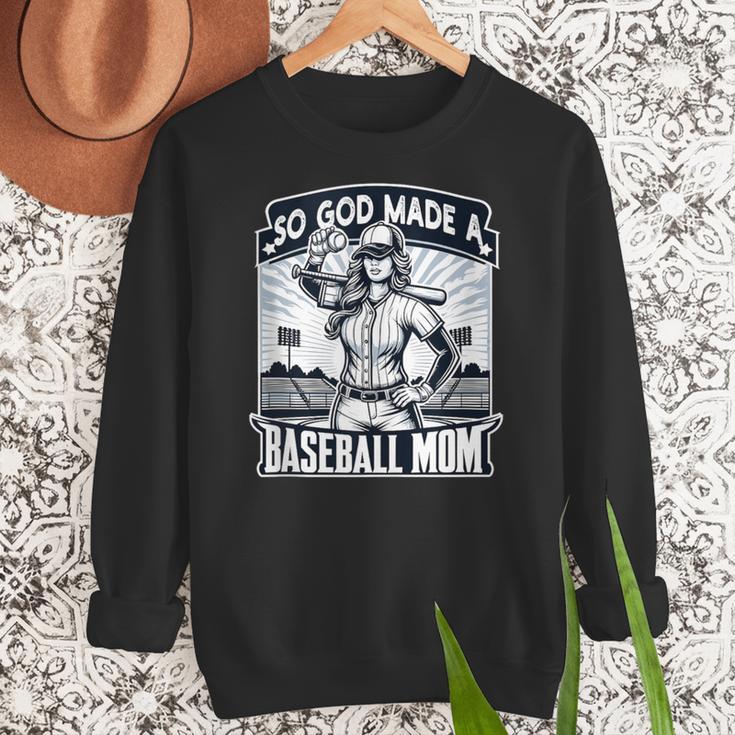 So God Made A Baseball Mom Baseball Player Women Crewneck Sweatshirt So God Made A Baseball Mom Baseball Player Women Crewneck Sweatshirt