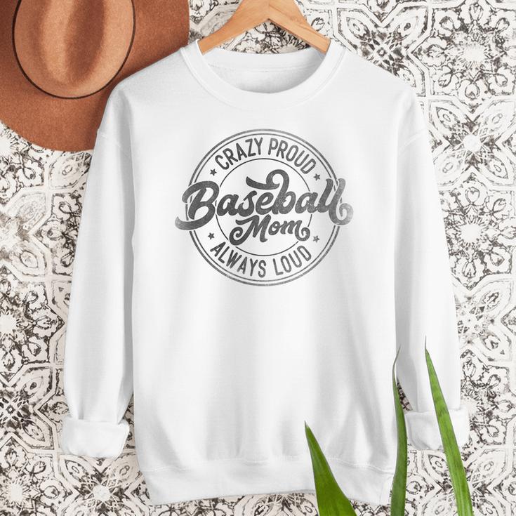 Crazy Proud Always Loud Baseball Mom Saying Graphic Women Crewneck Sweatshirt