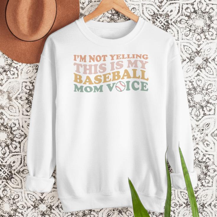 I'm Not Yelling This Is My Baseball Mom Voice Baseball Mom Women Crewneck Sweatshirt I'm Not Yelling This Is My Baseball Mom Voice Baseball Mom Women Crewneck Sweatshirt