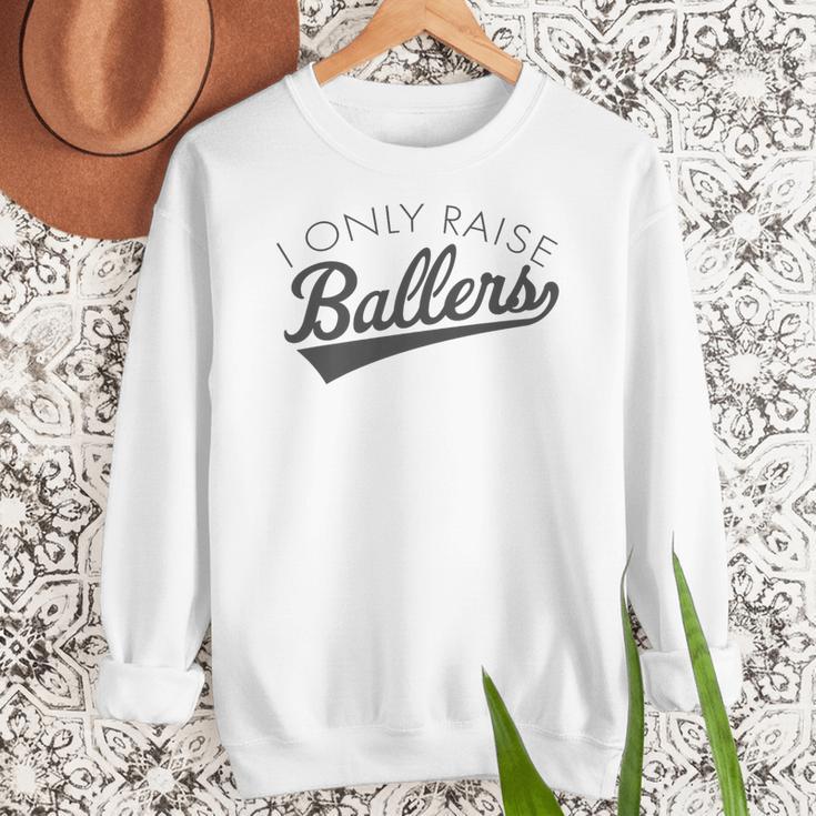 I Only Raise Ballers Baseball Mom & Parent Sports Premium Women Crewneck Sweatshirt I Only Raise Ballers Baseball Mom & Parent Sports Premium Women Crewneck Sweatshirt