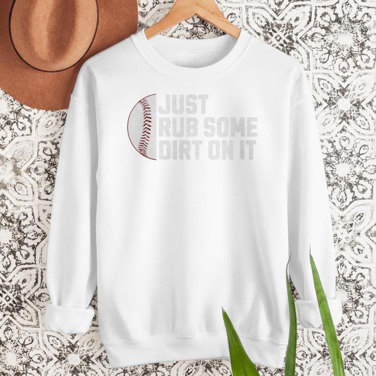 Sports Meme Rub Some Dirt On It For Baseball Mom Premium Women Crewneck Sweatshirt Sports Meme Rub Some Dirt On It For Baseball Mom Premium Women Crewneck Sweatshirt