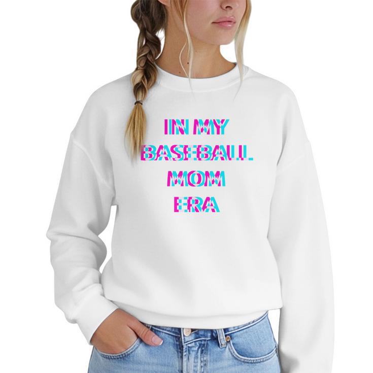 In My Baseball Mom Era 80s Retro Style Women Crewneck Sweatshirt