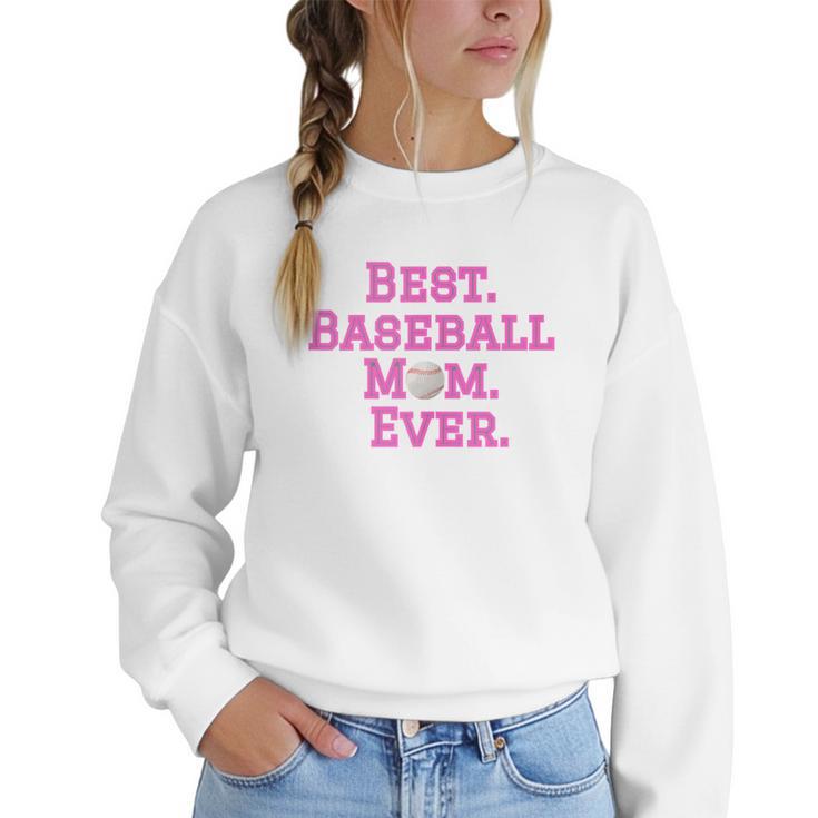 Best Baseball Mom Ever Pink Women Crewneck Sweatshirt