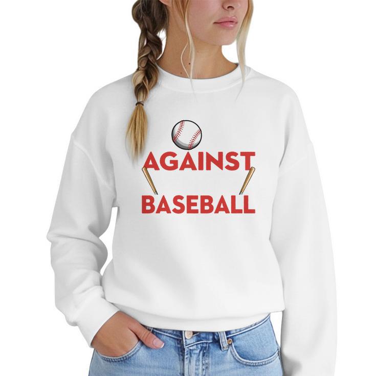 Mom Against Baseball Pants Shirt Baseball Mom Women Crewneck Sweatshirt
