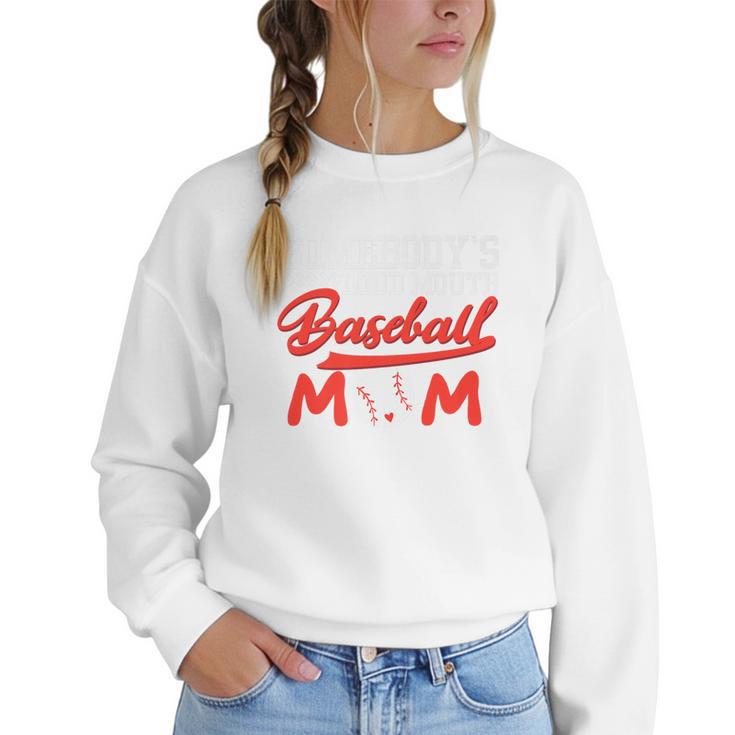 Somebody's Loud Mouth Baseball Mom Mama Premium Women Crewneck Sweatshirt