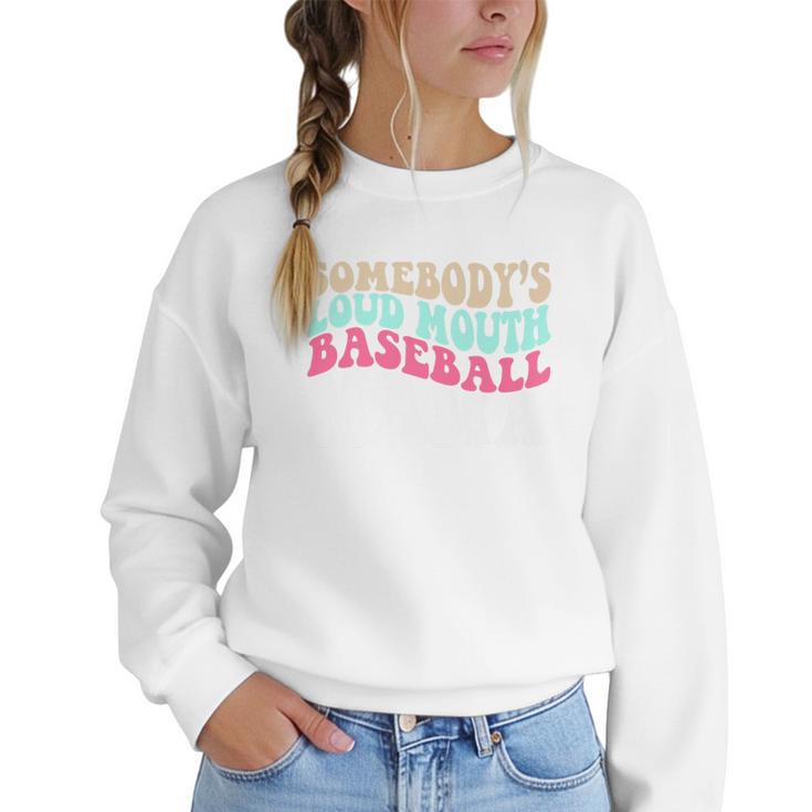 Somebody's Loudmouth Baseball Mama Baseball Mom Premium Women Crewneck Sweatshirt