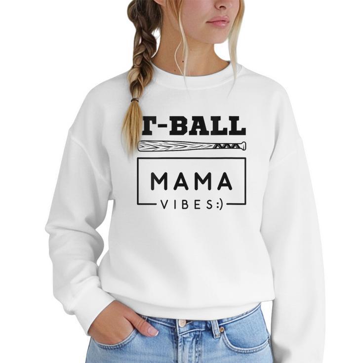T-Ball Baseball Mom Teeball Mom Mother's Day 2024 Women Crewneck Sweatshirt