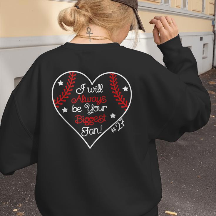 Always Be Your Biggest Fan Favorite Player Baseball Mom 27 Women's Sweatshirt Back Print Always Be Your Biggest Fan Favorite Player Baseball Mom 27 Women's Sweatshirt Back Print