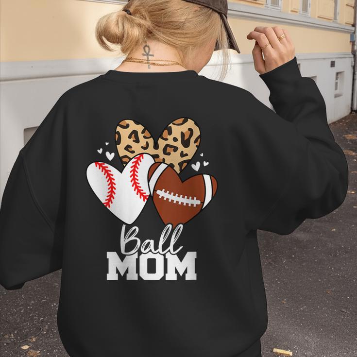 Ball Mom Football Baseball Mom Heart Women's Sweatshirt Back Print Ball Mom Football Baseball Mom Heart Women's Sweatshirt Back Print