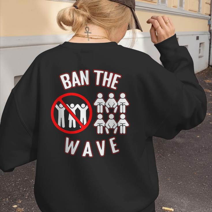 Baseball Ban The Wave Baseball Mom Player Coach Fan Women's Sweatshirt Back Print Baseball Ban The Wave Baseball Mom Player Coach Fan Women's Sweatshirt Back Print