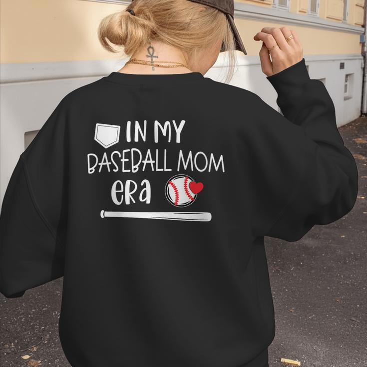 Baseball Mom 2024 In My Baseball Mom Era Gameday Women's Sweatshirt Back Print