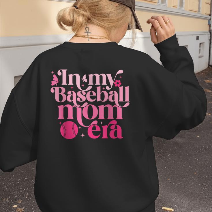 In My Baseball Mom Era Retro Mom Life Mother's Day 2024 Women's Sweatshirt Back Print