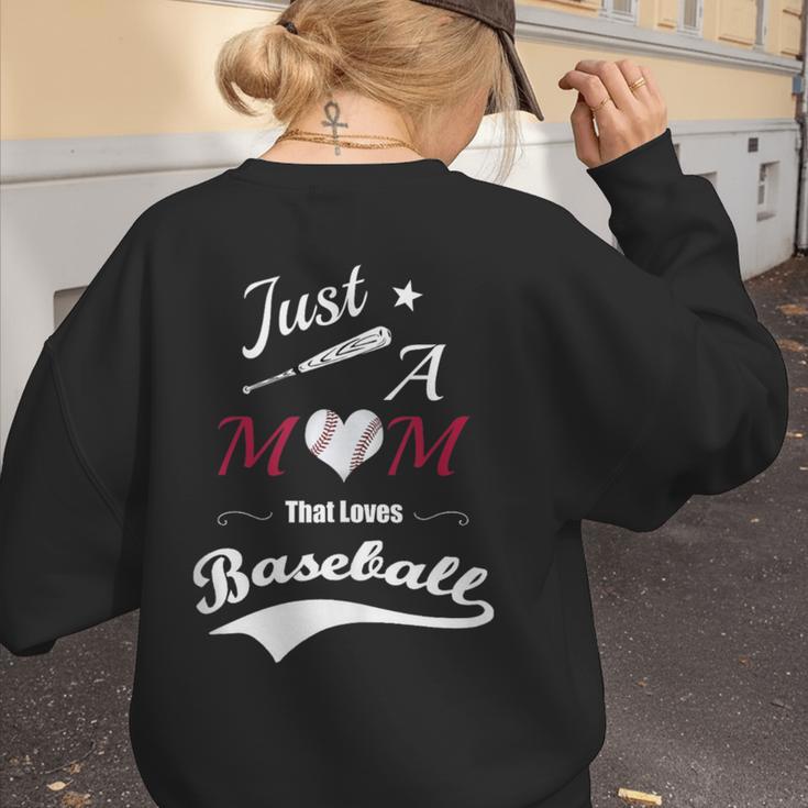 Baseball Mom Sayings Just A Mom That Loves Baseball Women's Sweatshirt Back Print Baseball Mom Sayings Just A Mom That Loves Baseball Women's Sweatshirt Back Print