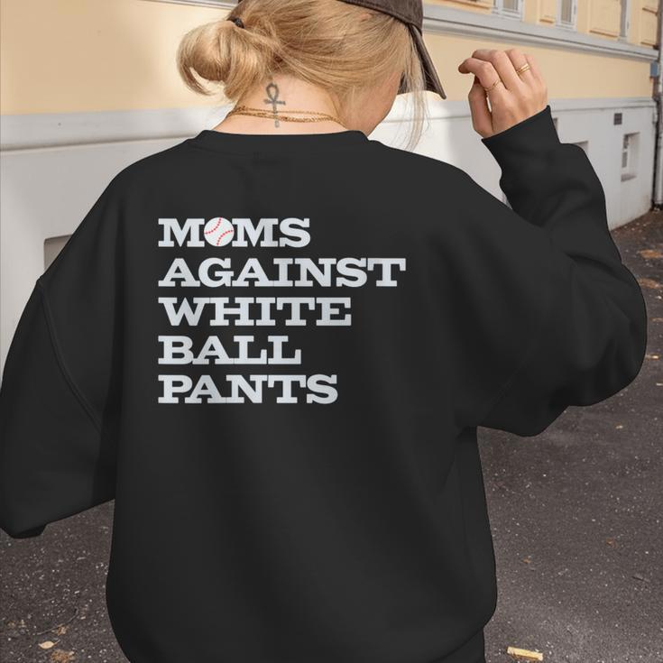 Baseball Moms Against Ball Pants Women's Sweatshirt Back Print Baseball Moms Against Ball Pants Women's Sweatshirt Back Print