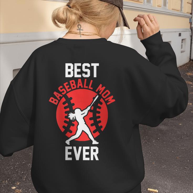Best Baseball Mom Ever Baseball Women's Sweatshirt Back Print Best Baseball Mom Ever Baseball Women's Sweatshirt Back Print