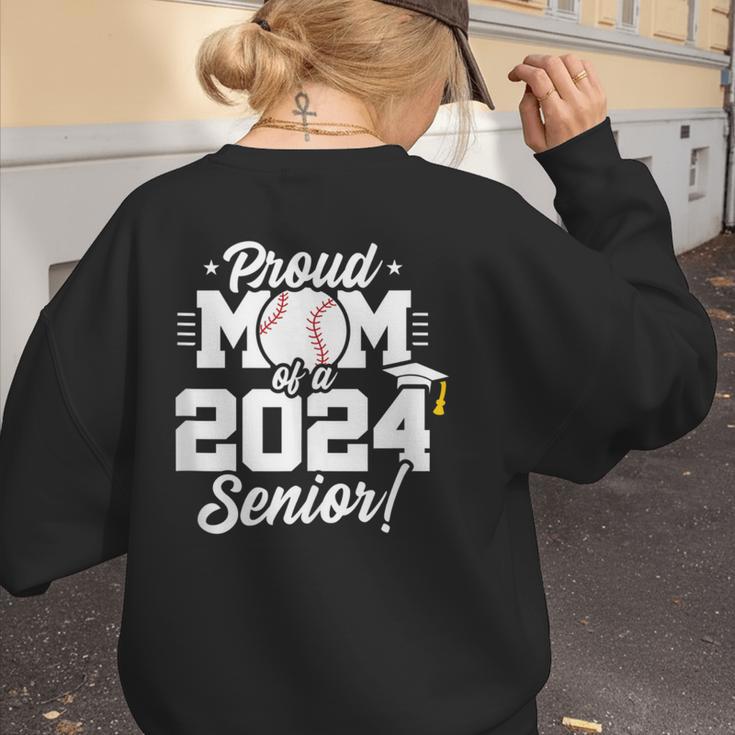 Class Of 2024 Senior Year Baseball Mom Senior 2024 Women's Sweatshirt Back Print