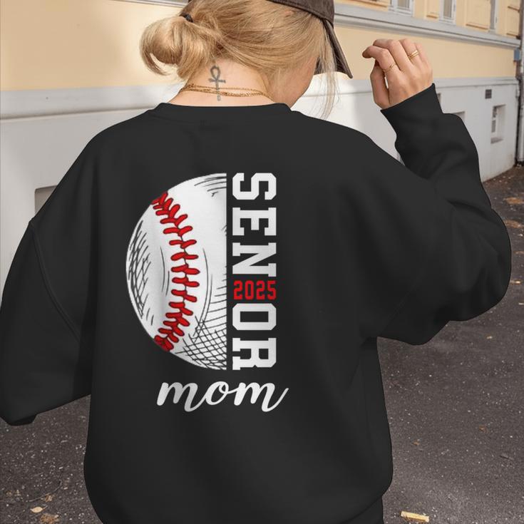 Class Of 2025 Senior 2025 Baseball Mom 2025 Women's Sweatshirt Back Print Class Of 2025 Senior 2025 Baseball Mom 2025 Women's Sweatshirt Back Print