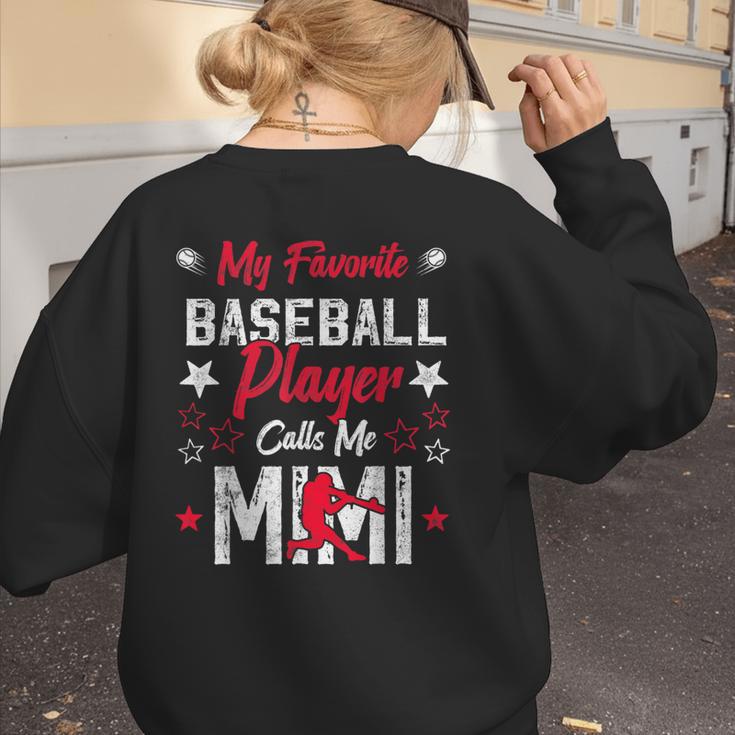 My Favorite Baseball Player Calls Me Mimi For Baseball Mom Women's Sweatshirt Back Print My Favorite Baseball Player Calls Me Mimi For Baseball Mom Women's Sweatshirt Back Print