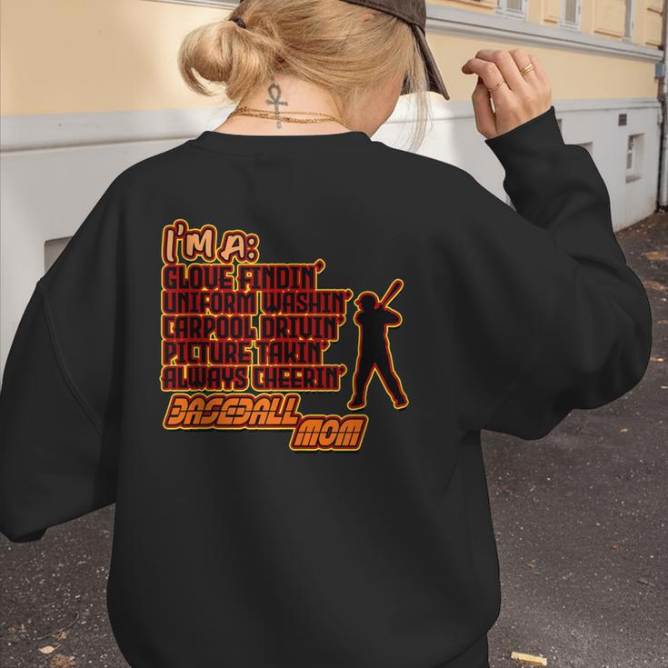 Im A Glove Findin Uniform Washin Carpool Drivin Baseball Mom Women's Sweatshirt Back Print Im A Glove Findin Uniform Washin Carpool Drivin Baseball Mom Women's Sweatshirt Back Print
