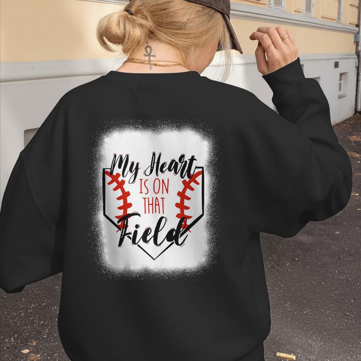 My Heart Is On That Field Baseball Mom Momm Women's Sweatshirt Back Print
