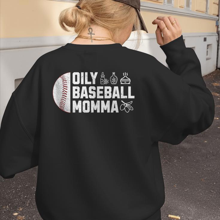 Oily Baseball Momma Essential Oils Meme For Oils Mom Women's Sweatshirt Back Print Oily Baseball Momma Essential Oils Meme For Oils Mom Women's Sweatshirt Back Print
