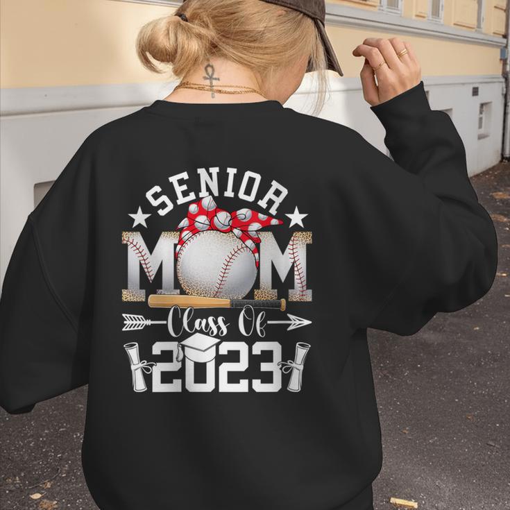 Senior 23 Baseball Mom Class Of 2023 Graduated Mother's Day Women's Sweatshirt Back Print