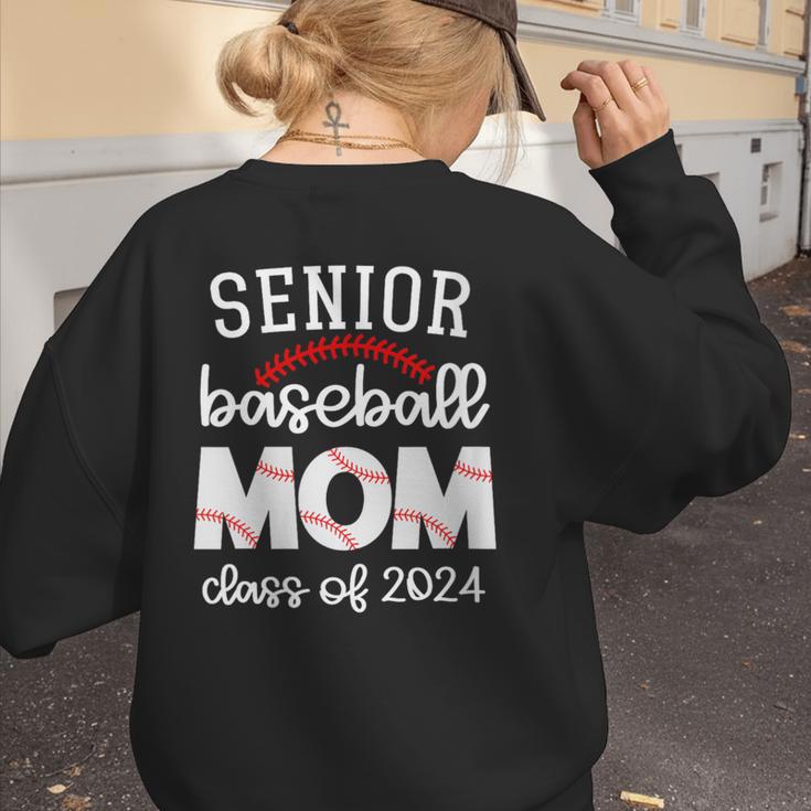 Senior Baseball Mom Class Of 2024 Baseball Senior Night Women's Sweatshirt Back Print Senior Baseball Mom Class Of 2024 Baseball Senior Night Women's Sweatshirt Back Print