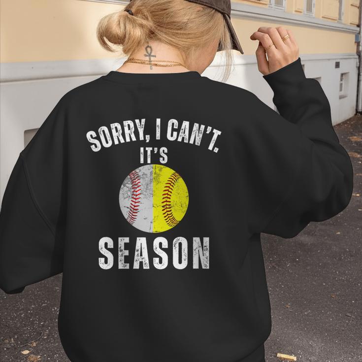 Sorry I Cant It's Season Vintage Softball Baseball Mom Women's Sweatshirt Back Print Sorry I Cant It's Season Vintage Softball Baseball Mom Women's Sweatshirt Back Print