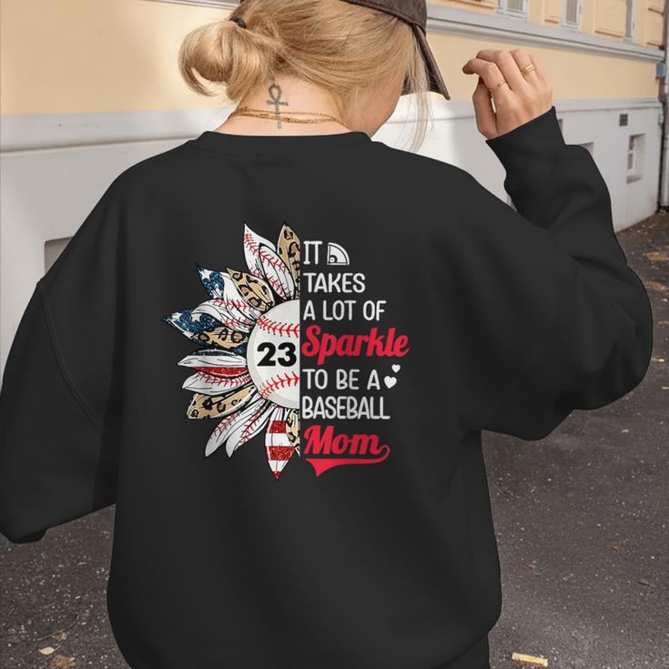 It Takes A Lot Of Sparkle To Be A Baseball Mom Women's Sweatshirt Back Print It Takes A Lot Of Sparkle To Be A Baseball Mom Women's Sweatshirt Back Print