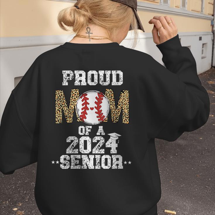 Womens Proud Mom Of a 2024 Senior Class Of 2024 Baseball Mom Women's Sweatshirt Back Print Womens Proud Mom Of a 2024 Senior Class Of 2024 Baseball Mom Women's Sweatshirt Back Print