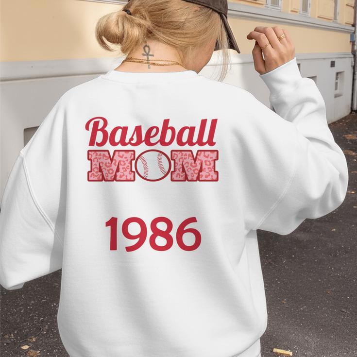 Baseball Mom Since 1986 Women's Sweatshirt Back Print Baseball Mom Since 1986 Women's Sweatshirt Back Print