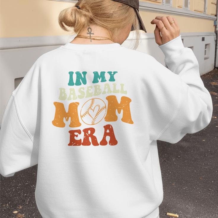 In My Baseball Mom Era Baseball Retro Groovy Mom Women's Sweatshirt Back Print