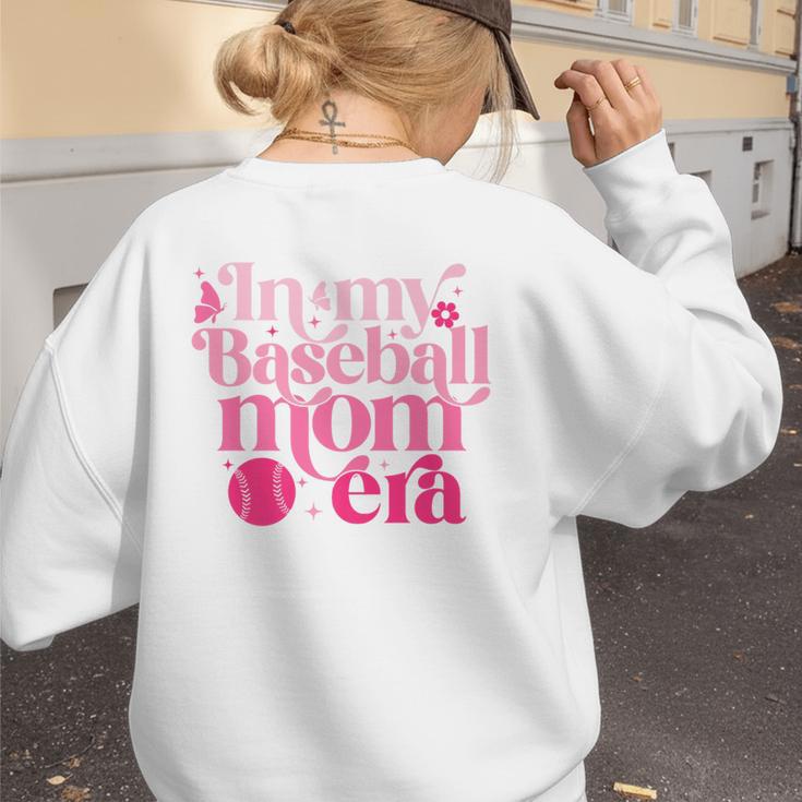 In My Baseball Mom Era Retro Mom Life Mother's Day 2024 Premium Women's Sweatshirt Back Print In My Baseball Mom Era Retro Mom Life Mother's Day 2024 Premium Women's Sweatshirt Back Print