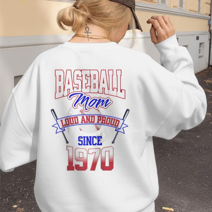 Baseball Mom Loud & Proud Since 1970 Raglan Baseball Tee Women's Sweatshirt Back Print