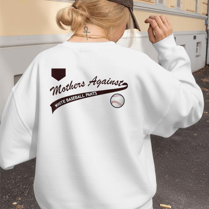 Baseball Mom Mothers Against Baseball Pants Women's Sweatshirt Back Print Baseball Mom Mothers Against Baseball Pants Women's Sweatshirt Back Print