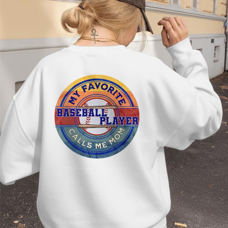 Baseball Moms My Favorite Baseball Player Call Me Moms Women's Sweatshirt Back Print Baseball Moms My Favorite Baseball Player Call Me Moms Women's Sweatshirt Back Print