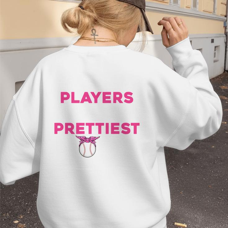 Baseball Players Have The Prettiest Moms Baseball Moms Women's Sweatshirt Back Print Baseball Players Have The Prettiest Moms Baseball Moms Women's Sweatshirt Back Print