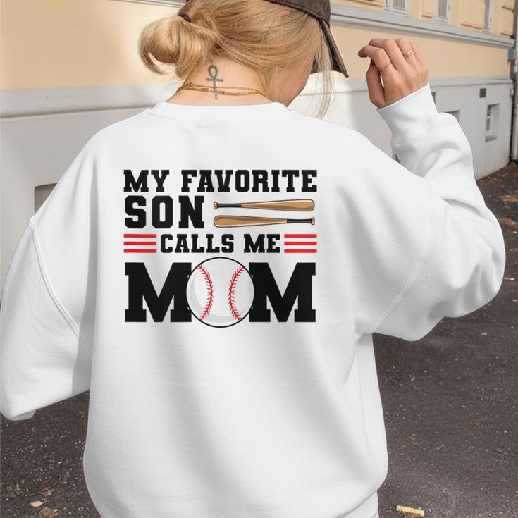 My Favorite Son Calls Me Mom Baseball Mom Women's Sweatshirt Back Print My Favorite Son Calls Me Mom Baseball Mom Women's Sweatshirt Back Print