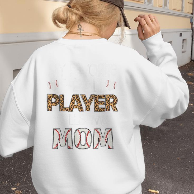 My Favorite T-Ball Player Calls Me Mom Baseball Mom Tee Ball Women's Sweatshirt Back Print My Favorite T-Ball Player Calls Me Mom Baseball Mom Tee Ball Women's Sweatshirt Back Print