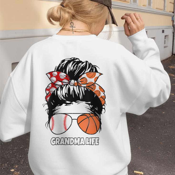 Grandma Life Basketball And Baseball Mom Funny Women's Sweatshirt Back Print Grandma Life Basketball And Baseball Mom Funny Women's Sweatshirt Back Print
