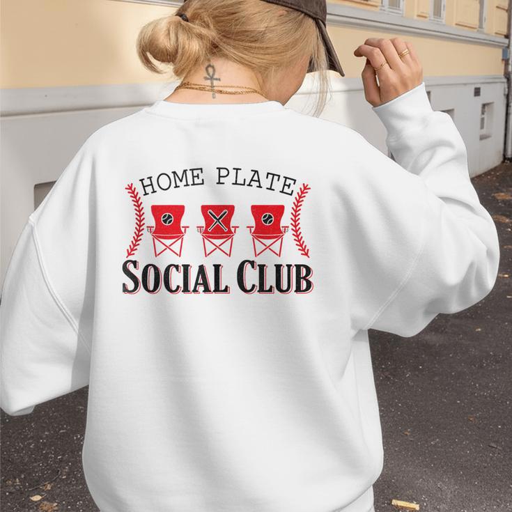 Home Plate Social Club Softball Season Baseball Mom Women's Sweatshirt Back Print Home Plate Social Club Softball Season Baseball Mom Women's Sweatshirt Back Print