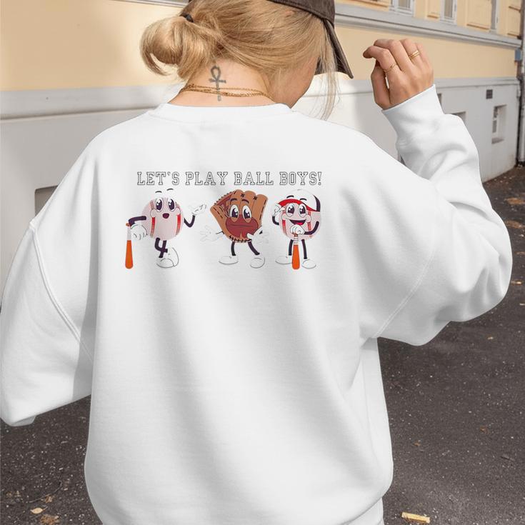 Let's Play Ball Boys Baseball Mom Women's Sweatshirt Back Print Let's Play Ball Boys Baseball Mom Women's Sweatshirt Back Print