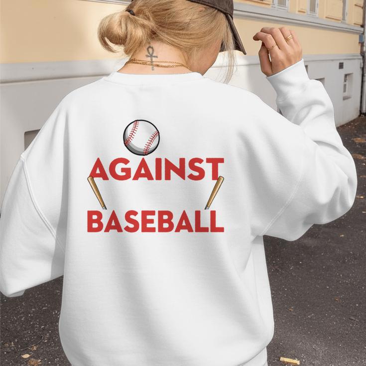Mom Against Baseball Pants Shirt Baseball Mom Women's Sweatshirt Back Print